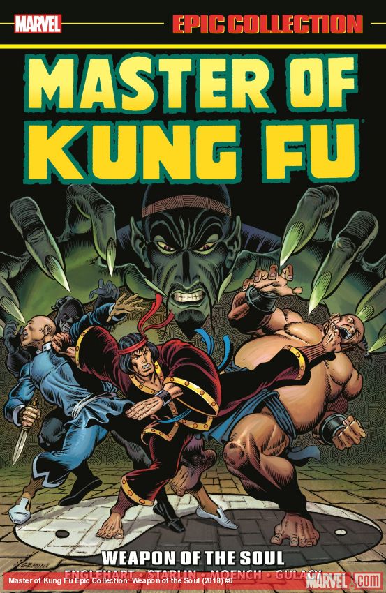 Master of Kung Fu Epic Collection: Weapon of the Soul (Trade Paperback)