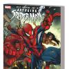 AVENGING SPIDER-MAN: MY FRIENDS CAN BEAT UP YOUR FRIENDS TPB