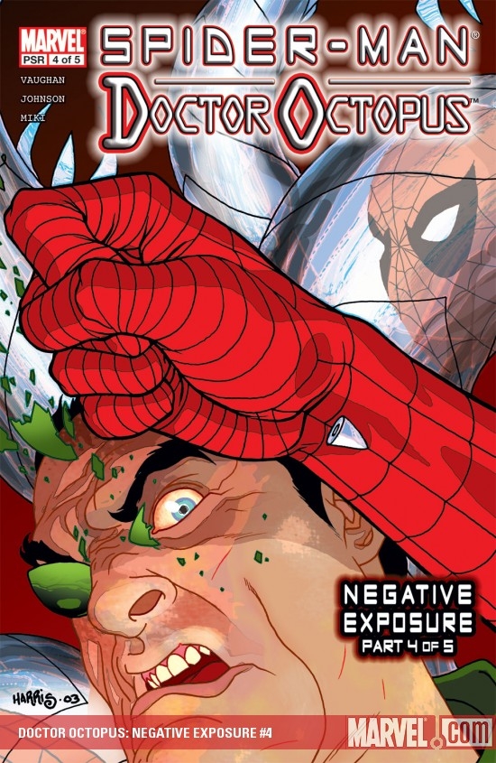 DOCTOR OCTOPUS: NEGATIVE EXPOSURE #4