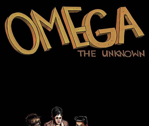 OMEGA: THE UNKNOWN #8