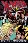 X-Men: Mutant Massacre (Trade Paperback)
