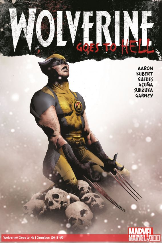 Wolverine Goes to Hell Omnibus (Hardcover)