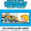 FRANKLIN RICHARDS: SONS OF GENIUSES #1, page 1