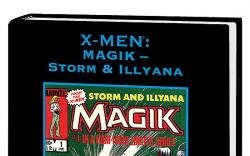 X-MEN: MAGIK - STORM & ILLYANA PREMIERE #1