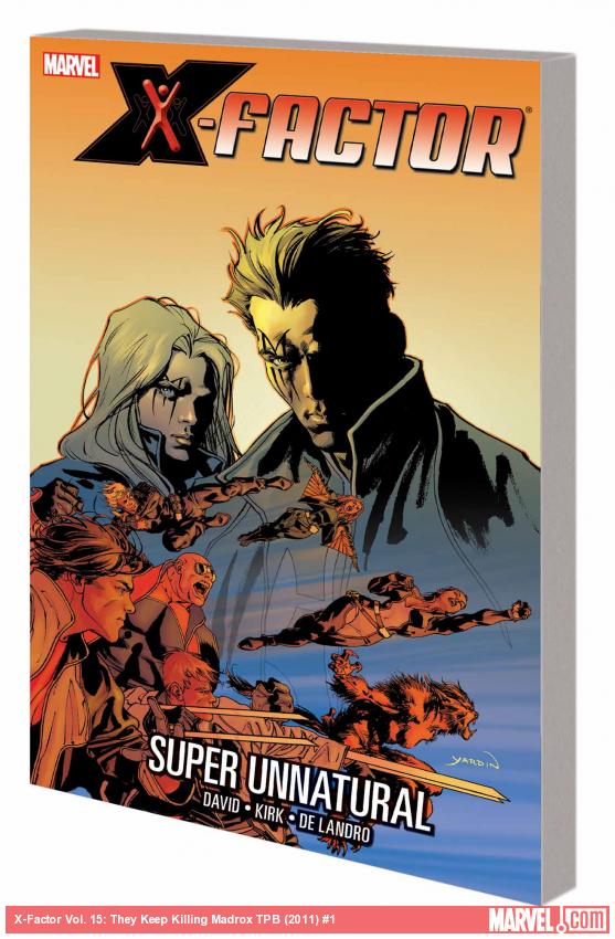X-FACTOR VOL. 14: SUPER UNNATURAL TPB (COMBO)