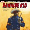Rawhide Kid: Slap Leather (Hardcover)