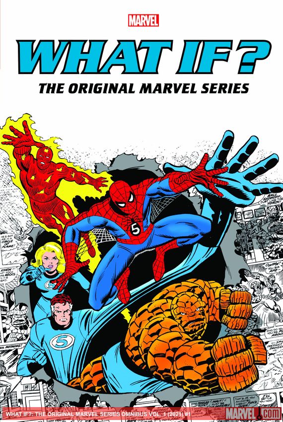 WHAT IF?: THE ORIGINAL MARVEL SERIES OMNIBUS VOL. 1 (2021) #1