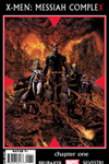 X-MEN: MESSIAH COMPLEX #1