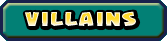 Villains