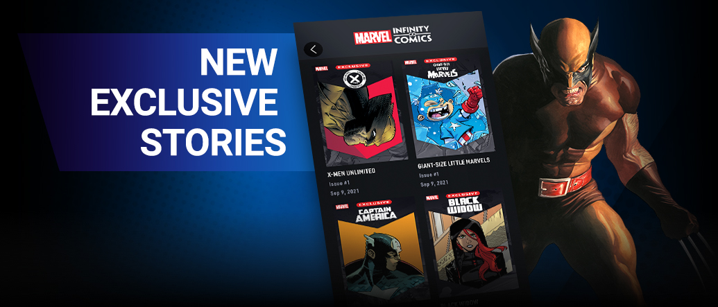 NEW EXCLUSIVE STORIES: Introducing Infinity Comics! Read all-new in-universe stories, told in vertical format! Wolverine with Marvel Infinity Comics screen from the app.