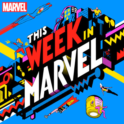 This Week in Marvel This Week in Marvel