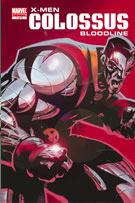 X-MEN: COLOSSUS BLOODLINE