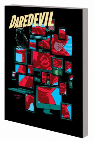 Daredevil Vol. 3: The Daredevil You Know (Trade Paperback) Daredevil Vol. 3: The Daredevil You Know (Trade Paperback)