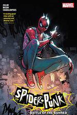 SPIDER-PUNK: BATTLE OF THE BANNED TPB (Trade Paperback) cover