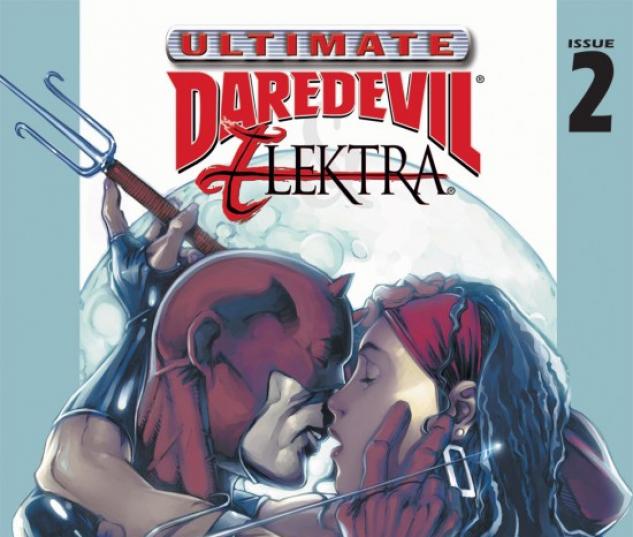 Ultimate Daredevil and Elektra #2
