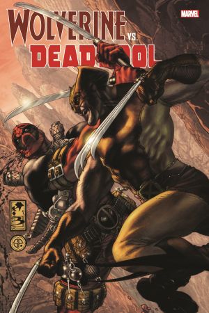 Wolverine Vs. Deadpool (Trade Paperback) Wolverine Vs. Deadpool (Trade Paperback)