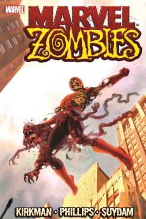 Marvel Zombies (Trade Paperback) Marvel Zombies (Trade Paperback)