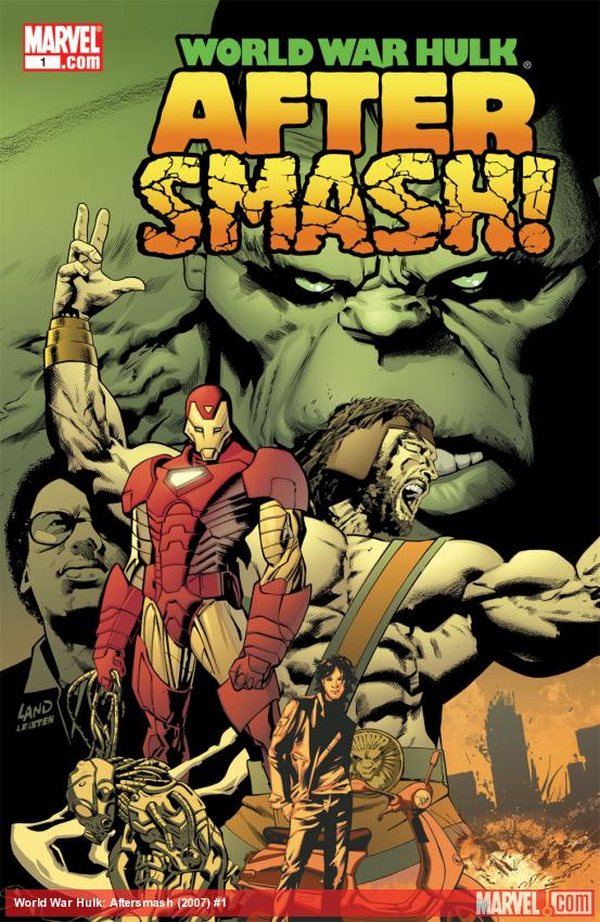 World War Hulk: Aftersmash (2007) #1