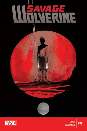Savage Wolverine (2013) #11 Savage Wolverine (2013) #11