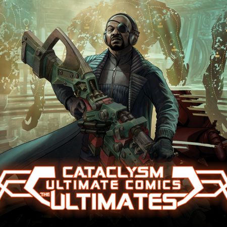 Cataclysm: Ultimates (2013 - 2014)