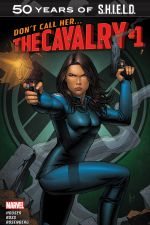 The Cavalry: S.H.I.E.L.D. 50th Anniversary (2015) #1 cover