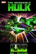 Incredible Hulk Vol. 3: World War Hulks (Trade Paperback) cover