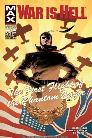 War Is Hell: The First Flight of the Phantom Eagle (2008) #1 War Is Hell: The First Flight of the Phantom Eagle (2008) #1