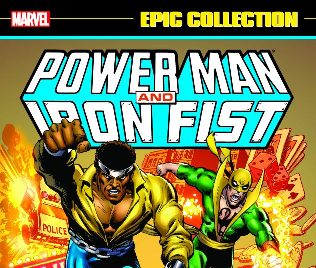 Power Man & Iron Fist Epic Collection Heroes for Hire Vol. 1 (Trade