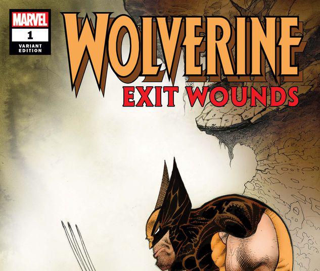 WOLVERINE EXIT WOUNDS #1 KEITH VARIANT MARVEL COMICS EB38