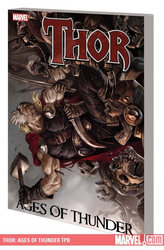 Thor: Ages of Thunder (Trade Paperback)