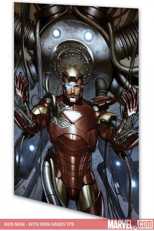 Iron Man: Director of S.H.I.E.L.D. - With Iron Hands (Trade Paperback) Iron Man: Director of S.H.I.E.L.D. - With Iron Hands (Trade Paperback)