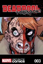 Deadpool: Too Soon? Infinite Comic (2016) #3 cover