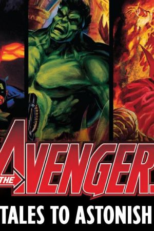 Avengers: Tales to Astonish (2017)