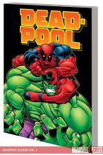 Deadpool Classic Vol. 2 (Trade Paperback) cover