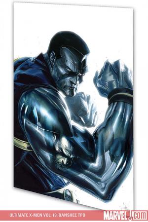 Ultimate X-Men Vol. 19: Banshee (Trade Paperback)