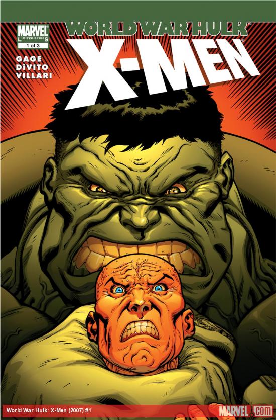 World War Hulk: X-Men (2007) #1