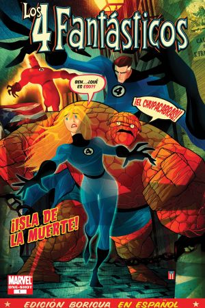 Fantastic Four: Isla De La Muerte (Spanish Language Edition) (2008) #1 Fantastic Four: Isla De La Muerte (Spanish Language Edition) (2008) #1