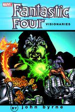 FANTASTIC FOUR VISIONARIES: JOHN BYRNE VOL. 4 TPB (Trade Paperback) cover