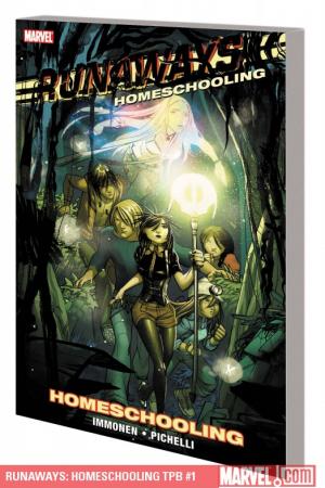 Runaways: Homeschooling (Trade Paperback) Runaways: Homeschooling (Trade Paperback)