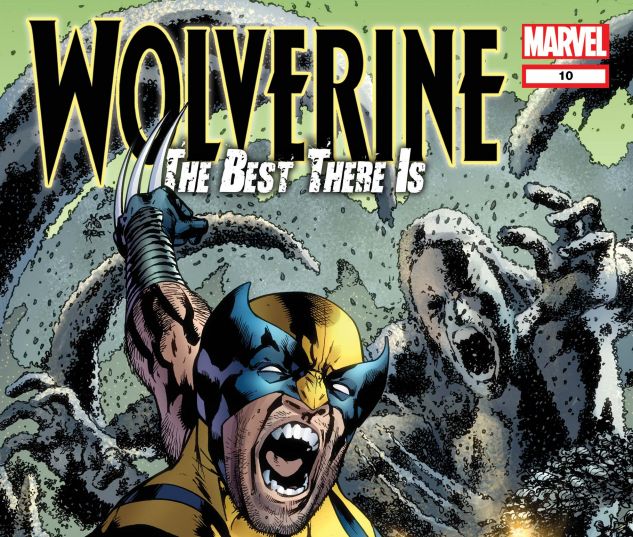 Wolverine: The Best There Is (2010) #10