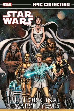 Star Wars Legends Epic Collection: The Original Marvel Years Vol. 1 (Trade Paperback) Star Wars Legends Epic Collection: The Original Marvel Years Vol. 1 (Trade Paperback)