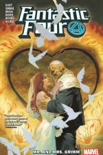 Fantastic Four Vol. 2: Mr. And Mrs. Grimm (Trade Paperback) cover