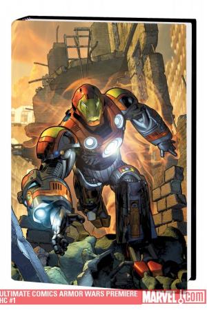 Ultimate Comics Iron Man: Armor Wars (Hardcover)