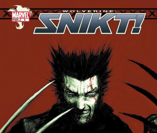 Wolverine Snikt 03 5 Comic Issues Marvel