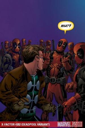 X-Factor (2005) #202 (DEADPOOL VARIANT) X-Factor (2005) #202 (DEADPOOL VARIANT)