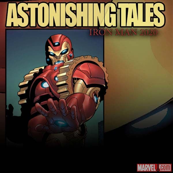 Astonishing Tales: Iron Man 2020 Digital Comic (2009)