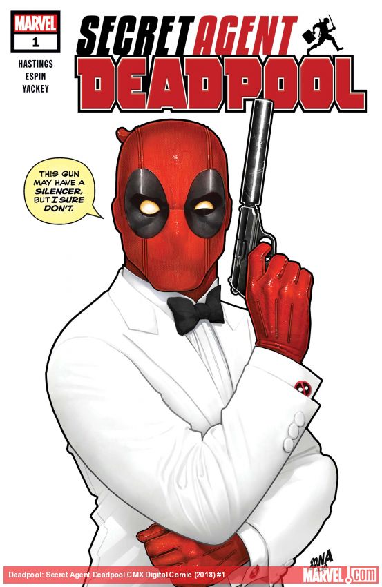 Deadpool: Secret Agent Deadpool (2018) #1