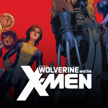 Wolverine & the X-Men (2011-2013)
