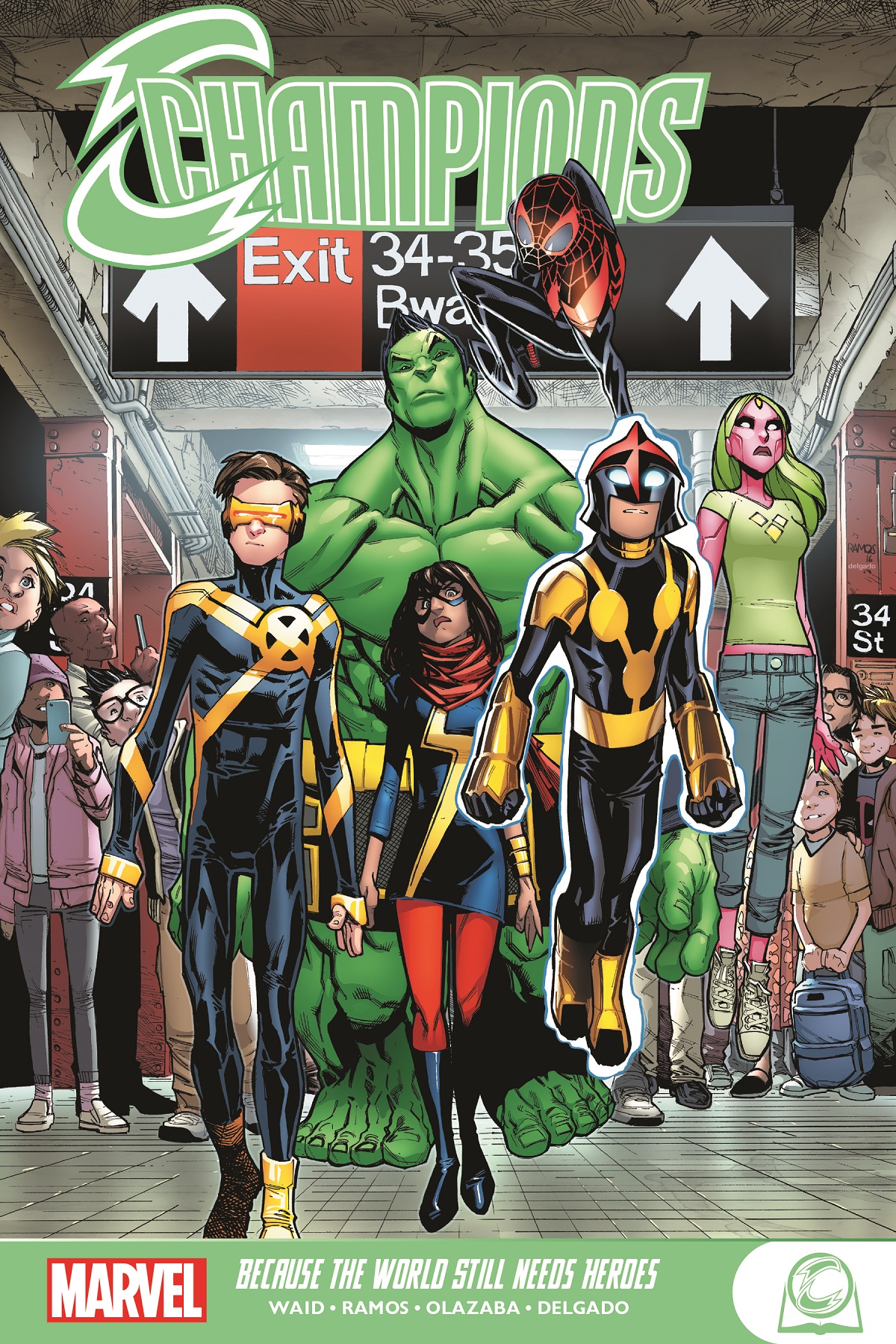 Champions: Because The World Still Needs Heroes (Trade Paperback)