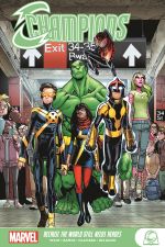 Champions: Because The World Still Needs Heroes (Trade Paperback) cover
